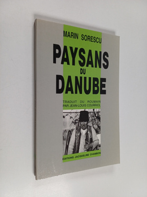 Marin Sorescu ym. : Paysans du Danube