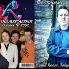 JOE STRUMMER & THE MESCALEROS liquid room tokyo 1.10.02 2CD - pikkukuva 1