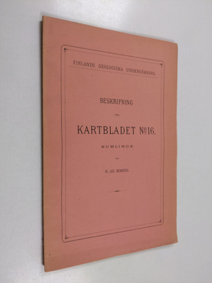 K. Ad Moberg : Beskrifning till kartbladen n:o 16 : Kumlinge