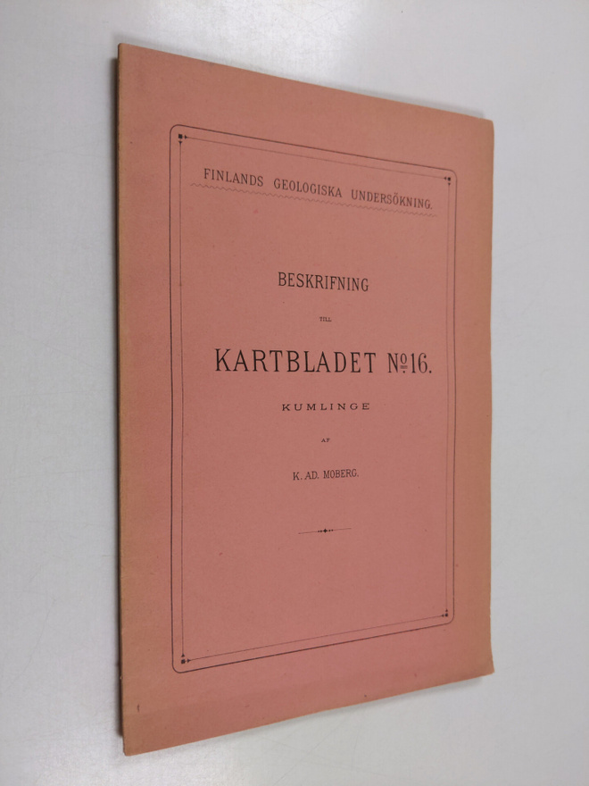 K. Ad Moberg : Beskrifning till kartbladen n:o 16 : Kumlinge
