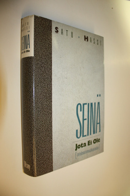 Satu Hassi : Seinä jota ei ole : tottelemattomuusharjoitu...