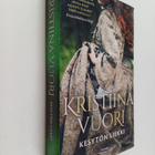 Kristiina Vuori : Kesytön liekki - pikkukuva 1