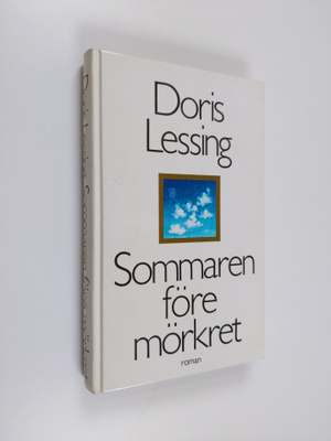 Doris Lessing : Sommaren före mörkret