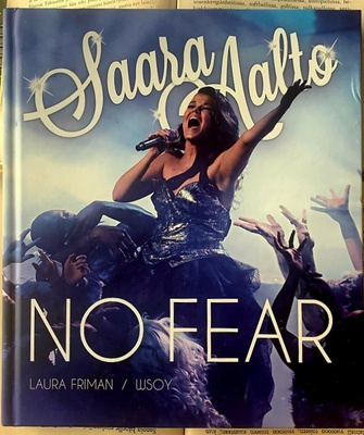 Laura Friman - Saara Aalto: No Fear (sid.)
