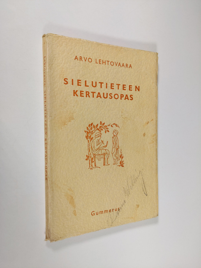 Arvo Lehtovaara : Sielutieteen kertausopas