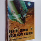 Pertti Jotuni : Välilasku kuuhun - pikkukuva 1
