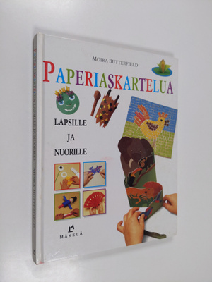 Moira Butterfield : Paperiaskartelua lapsille ja nuorille