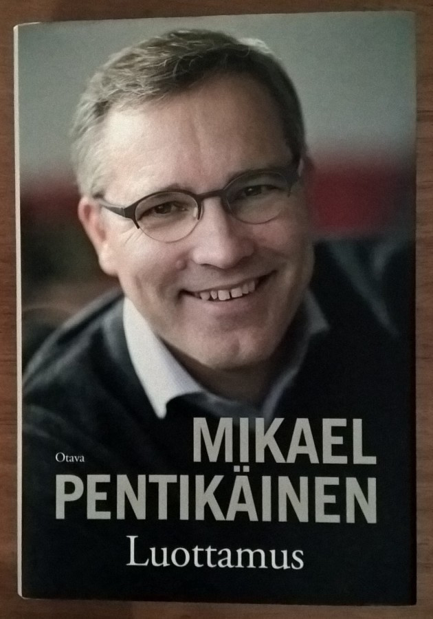 Mikael Pentikäinen: Luottamus