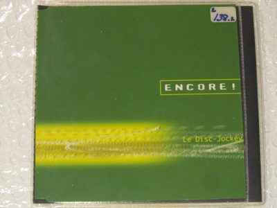 Encore! • Le Disc-Jockey CD Maxi-Single