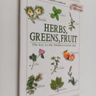 Myrsini Lambraki : Herbs, greens, fruit : the key to the ... - pikkukuva 1