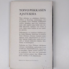 Toivo Pekkanen : Toivo Pekkasen ajatuksia - pikkukuva 2