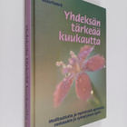 Gilli Moorhawk : Yhdeksän tärkeää kuukautta : meditaatiot... - pikkukuva 1