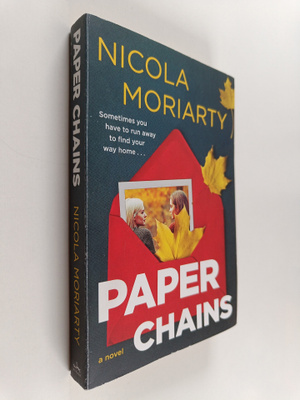 Nicola Moriarty : Paper Chains