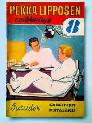 Pekka Lipposen seikkailuja 8: Gangsterit matalaksi