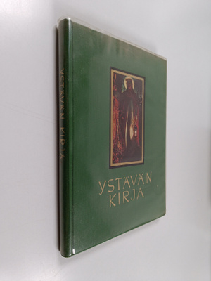 Ensio Lehtonen : Ystävän kirja kuvia ja sanoja ystävien ...