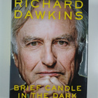 Richard Dawkins : Brief Candle in the Dark - My Life in S... - pikkukuva 1