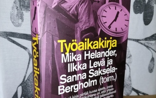 Työaikakirja - Helander & Levä & Saksela-Bergholm - Uusi