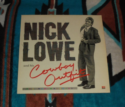 NICK LOWE AND HIS COWBOY OUTFIT ~ LP