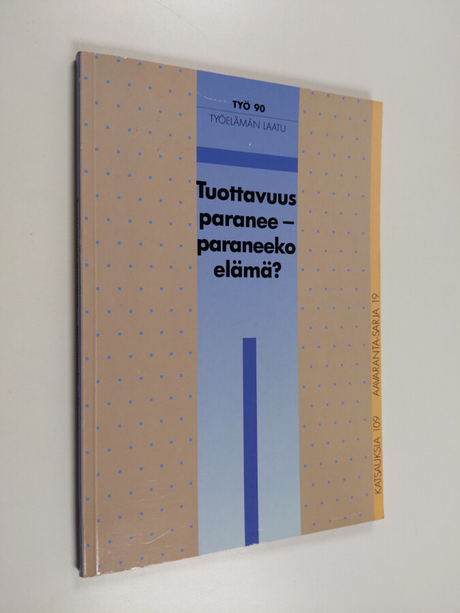 Alpo (toim.) Väänänen : Tuottavuus paranee - paraneeko el...