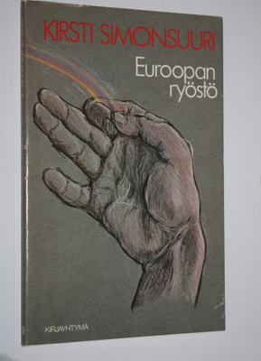 Kirsti Simonsuuri : Euroopan ryöstö