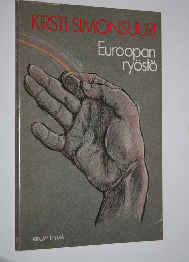 Kirsti Simonsuuri : Euroopan ryöstö