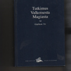 Bailey: Tutkimus valkoisesta magiasta, Aquarian 1993,sid, K3 - pikkukuva 1