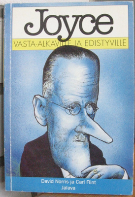 Norris & Flint: Joyce vasta-alkaville ja edistyville. 175 s