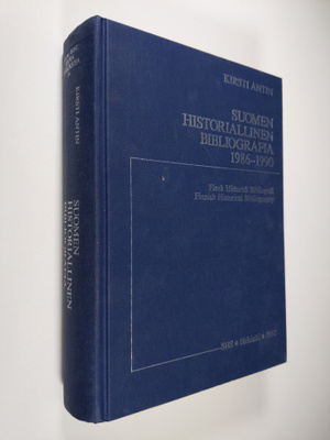 Kirsti Antin : Suomen historiallinen bibliografia 1986-19...