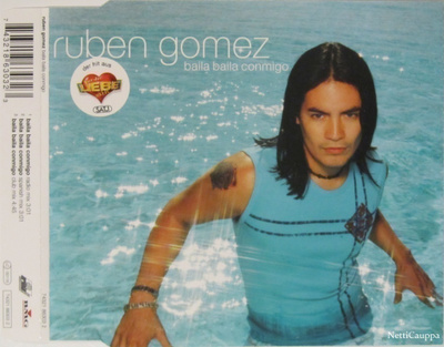 Ruben Gomez • Baila Baila Conmigo CD Maxi-Single