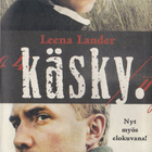 Leena Lander: Käsky (Loisto 2008) - pikkukuva 1