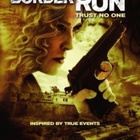 Border Run (Sharon Stone, Billy Zane (37872) - pikkukuva 1