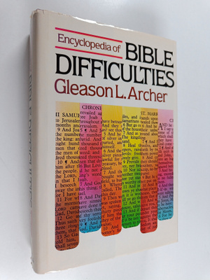 Gleason Leonard Archer : Encyclopedia of Bible Difficulties
