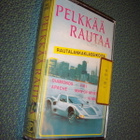 PELKKÄÄ RAUTALANKAA -Rautalankaklassikoita C-kasetti *Sis.pk - pikkukuva 1