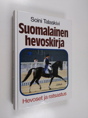 Soini Talaskivi : Suomalainen hevoskirja : hevoset ja rat...