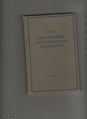 Voss, E.: Saksalaisen sotilaskielen lukemisto, Otava 1939,K3