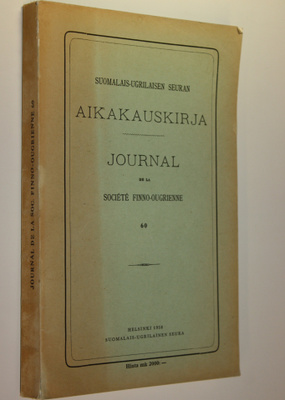 Suomalais-ugrilaisen seuran aikakauskirja 60 = Journal de...