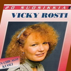 Vicky Rosti: Kun Chicago kuoli - 20 Suosikkia (CD) - pikkukuva 1