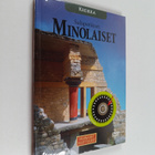 Muinaiset kulttuurit : salaperäiset minolaiset - pikkukuva 1