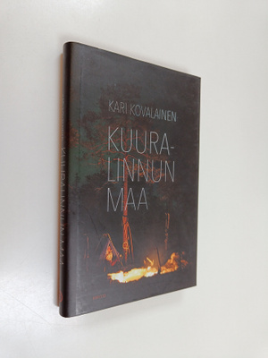 Kari Kovalainen : Kuuralinnun maa