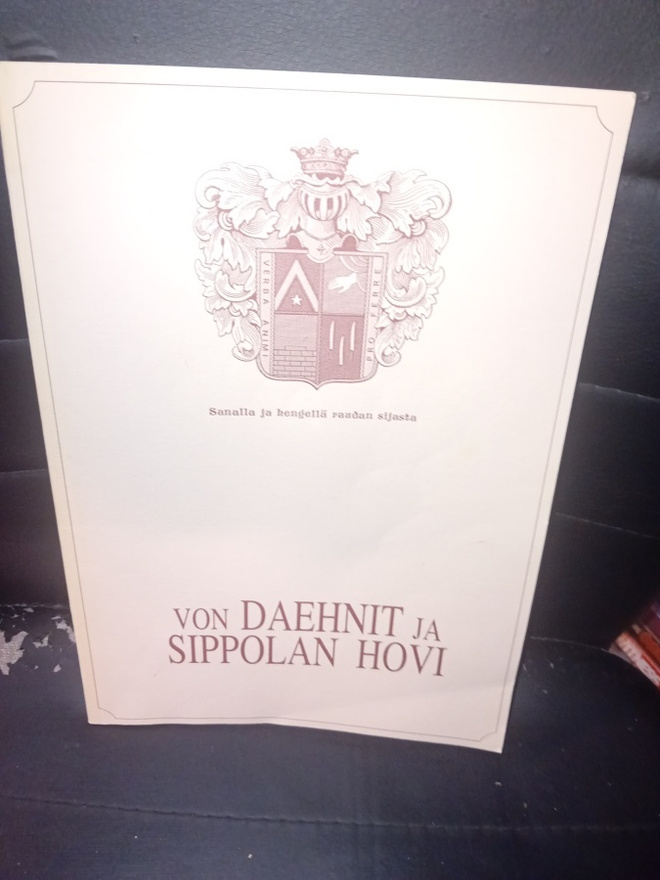 Siraste : Von Daehnit ja Sippolan Hovi ( SIS POSTIKULU )