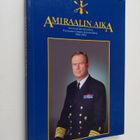 Jan Klenberg : Amiraalin aika : amiraali Jan Klenberg puo... - pikkukuva 1