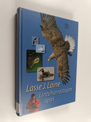Lasse J. Laine : Lintuharrastajan opas
