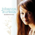 Johanna Kurkela • Marmoritaivas CD - pikkukuva 1