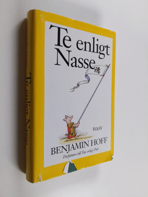 Benjamin Hoff : Te enligt Nasse