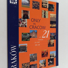 Only in Cracow or 21 reasons to visit the city - pikkukuva 1