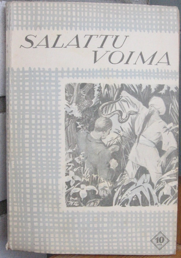 Leo Perutz ja Paul Frank: Salattu voima, Karisto 1930. 189 s