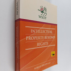 Niklas Bruun : Intellectual property beyond rights - pikkukuva 1