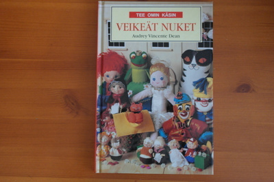 Audrey Vincente Dean:Veikeät nuket-Tee omin käsin.Hieno!