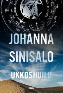 Johanna Sinisalo - Ukkoshuilu
