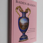 Margot Fuss : Baden-Baden - Kaiser und Könige ; rund um d... - pikkukuva 1